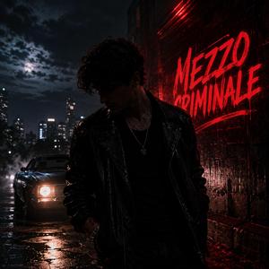 Mezzo criminale (Lo Straniero)