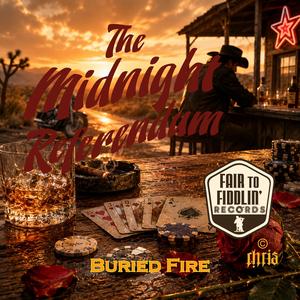 Buried Fire