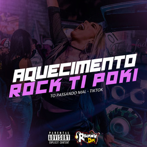 Aquecimento Rock ti Poki, To Passando Mal - Tiktok