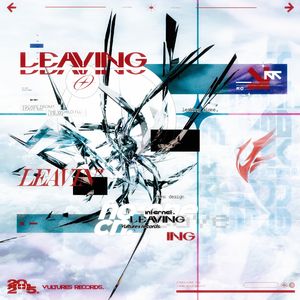 Leaving