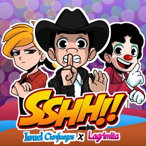 SSHH!! (feat. Lagrimita)