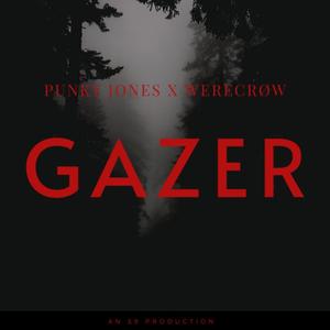 Gazer