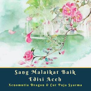 Sang Malaikat Baik Versi Anime Nightcore (feat. Cut Puja Syarma)