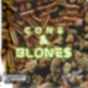 Cone & Blone$ (feat. Lil Tyan)