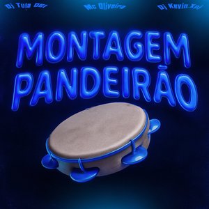 Montagem Pandeirão