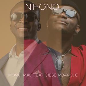 Nihono (feat. Diese Mbangue)