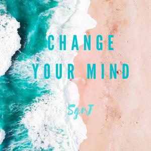 Change your Mind