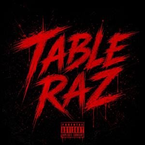 Table Raz