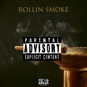Rollin Smoke