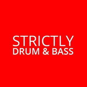 Strictly DNB #001 (Mixed by Xonikk)
