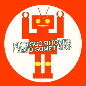 I Need Something (Instrumental Mix)