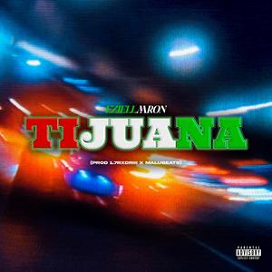 TIJUANA (feat. 1.7rxdriii & malubeats)
