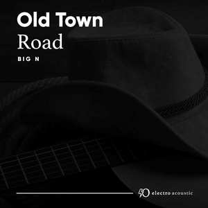 Old Town Road (Electro Acoustic Mix)