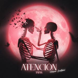 Atención (Version Norteña)