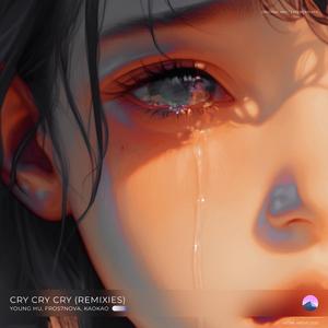Cry Cry Cry (Kaokao Extended Remix)