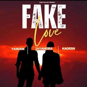 FAKE LOVE (feat. Jayandra & Kadesh)