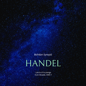 Lascia ch'io pianga (After Handel) (Take 1)