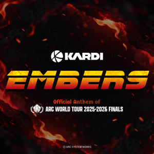 Embers (ARC WORLD TOUR 2025-2026 FINALS Official Anthem)