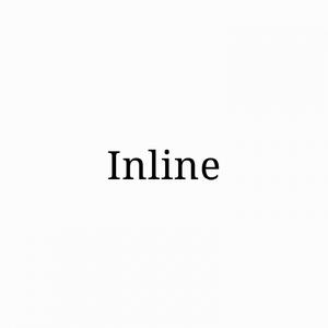 Inline