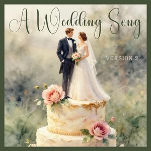 A Wedding Song