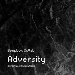 Adversity