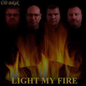 Light My Fire