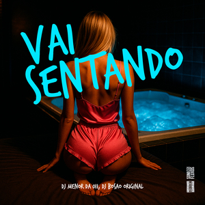 Vai Sentando