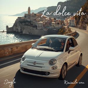La dolce vita