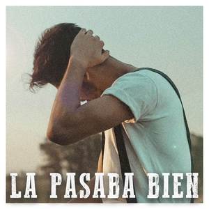 La Pasaba Bien