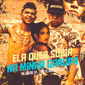 Ela Quer Subir Na Minha Garupa (Tudo Que Já Vi)