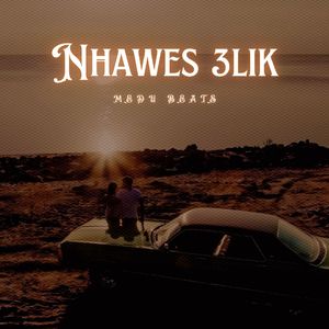 Nhawes 3lik