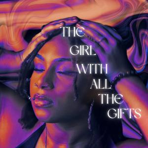 The Girl With All The Gifts