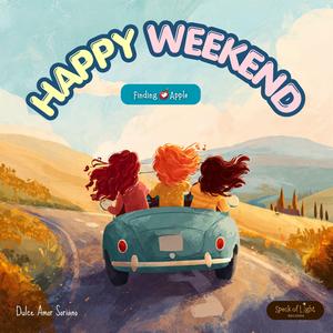 Happy Weekend
