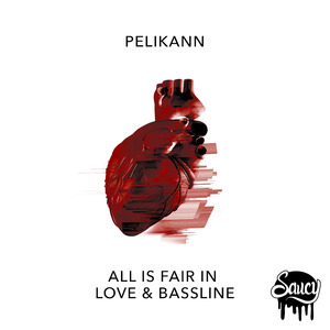 All Is Fair In Love And Bassline (Original Mix)