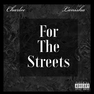 For The Streets