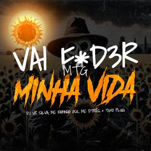VAI FUDER MINHA VIDA (feat. Two Plug)