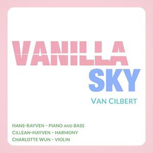 Vanilla Sky (feat. Hans-Rayven, Cillean-Hayven & Charlotte Wun)