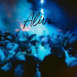 Alive