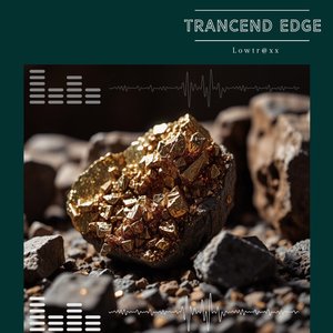 Trancend Edge