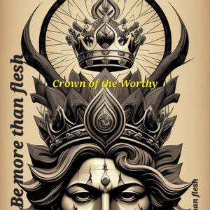 Crown of the Worthy
