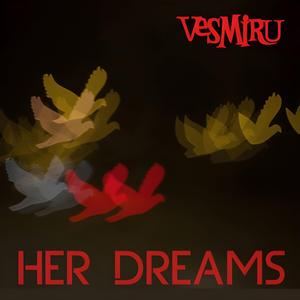 Her dreams
