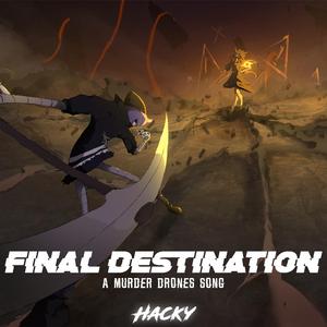 Final Destination (Murder Drones Song)