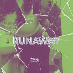 RUNAWAY