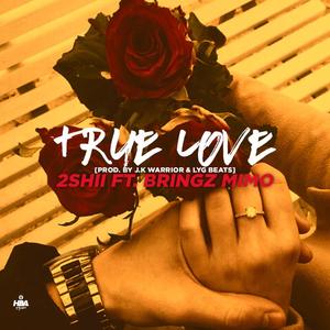 True Love (feat. 2shii)