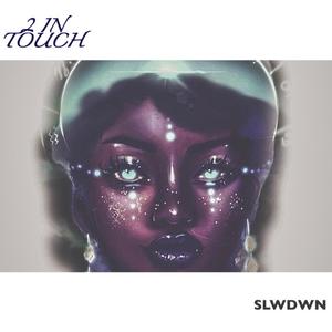 2 In Touch (feat. JockeyTNTYK)