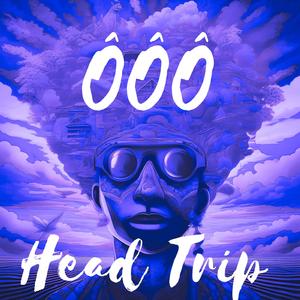 HEAD TRIP (rough mix)