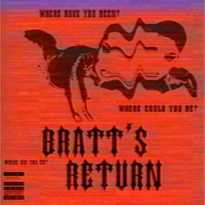 BRATT'S RETURN