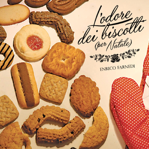L'odore dei biscotti (per Natale)