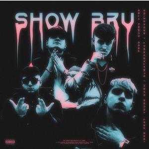 Show bru (feat. Regazzino)