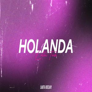 HOLANDA (Latin Tech)